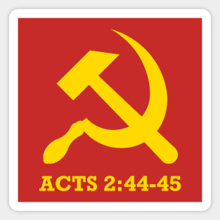 Christian Communism Acts 2:44-45 Magnet